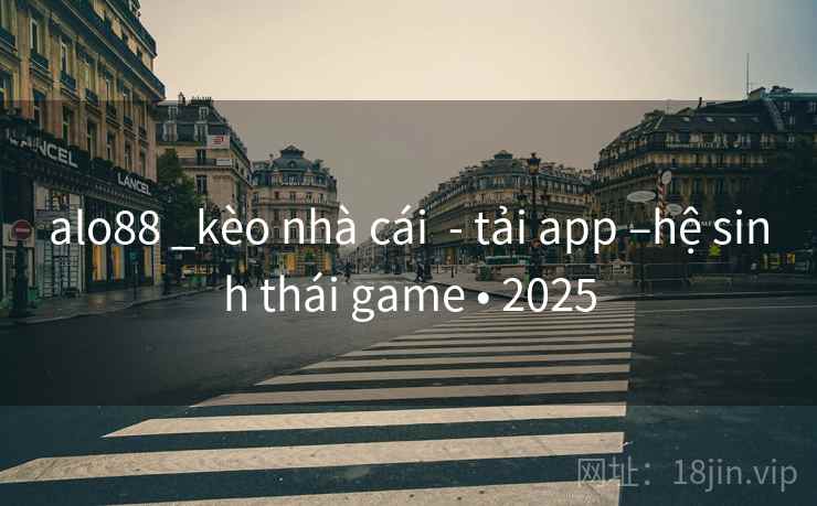 alo88 _kèo nhà cái  - tải app –hệ sinh thái game • 2025
