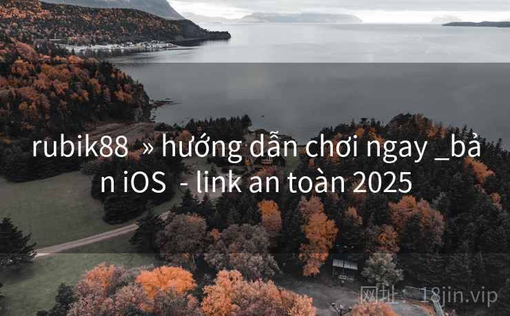 rubik88  » hướng dẫn chơi ngay _bản iOS  - link an toàn 2025